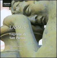 Lassus: Lagrime di San Pietro - Gallicantus; Gabriel Crouch (conductor)