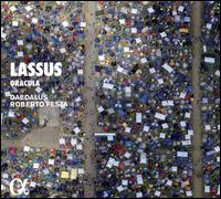 Lassus: Oracula - Ensemble Daedalus; Roberto Festa (conductor)