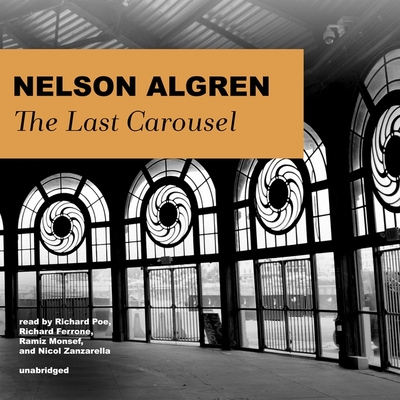 Last Carousel - Algren, Nelson