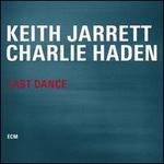 Last Dance [LP] - Keith Jarrett/Charlie Haden