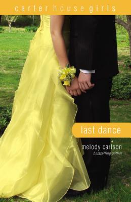 Last Dance - Carlson, Melody