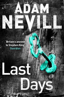 Last Days - Nevill, Adam