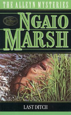 Last Ditch - Marsh, Ngaio