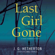 Last Girl Gone: A Laura Chambers Mystery
