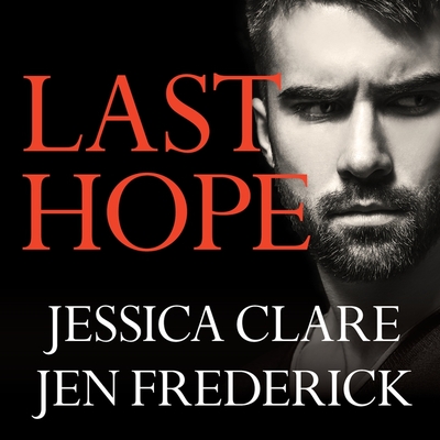 Last Hope - Clare, Jessica, and Frederick, Jen, and Toma, Iggy (Read by)