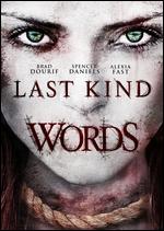 Last Kind Words - Kevin Barker