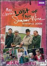 Last of the Summer Wine: Vintage 2004 [2 Discs] - 