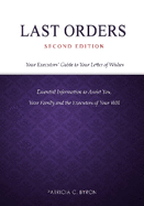 Last Orders: Your Executors' Guide to Your Letter of Wishes