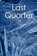 Last Quarter - Eedy, Sean