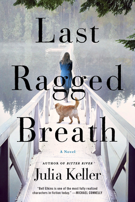 Last Ragged Breath - Keller, Julia