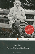 Last Steps: The Late Writings of Leo Tol