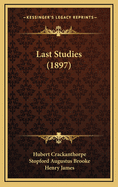 Last Studies (1897)