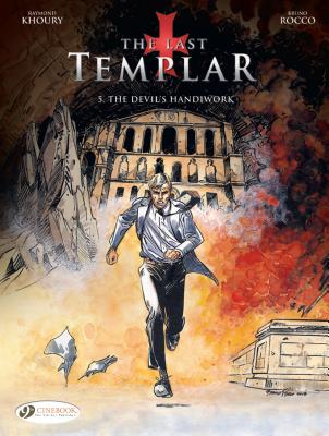 Last Templar the Vol. 5: the Devils Handiwork - Khoury, Raymond