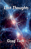 Last Thoughts