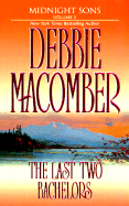 Last Two Bachelors - Macomber, Debbie