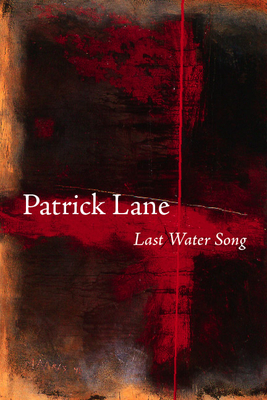 Last Water Song - Lane, Patrick