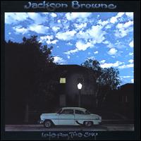 Late for the Sky - Jackson Browne