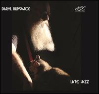 Late Jazz - Daryl Runswick/Caroline Boaden