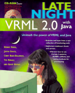 Late Night VRML 2.0 with Java: With CDROM