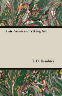 Late Saxon and Viking Art
