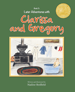 Later Adventures with Clarissa and Gregory
