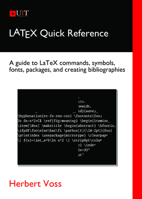 Latex Quick Reference - Voss, Herbert