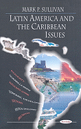 Latin America and the Caribbean Issues