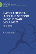 Latin America and the Second World War: Volume 2: 1942 - 1945