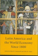 Latin America and the World Economy Since 1800