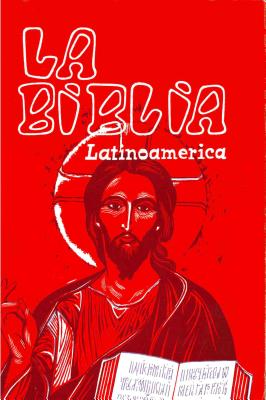 Latin American Bible - San Pablo (Editor), and Verbo Divino (Editor)