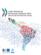 Latin American economic outlook 2013: SME policies for structural change