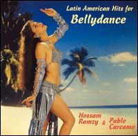 Latin American Hits for Bellydance - Hossam Ramzy/Pablo Crcamo