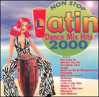 Latin Dance Mix Hits 2000 - Various Artists