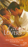 Latin Lovers: The Spaniard's Seduction / The Italian Match / The Unforgettable Husband