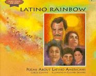 Latino Rainbow: Poems about Latino Americans
