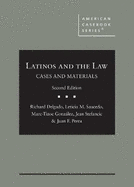 Latinos and the Law: Cases and Materials