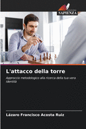 L'attacco della torre