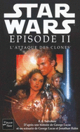 L'Attaque Des Clones: Star Wars - Salvatore, R. A.
