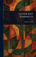 Latter-Day Pamphlets