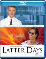 Latter Days [Blu-ray] - C. Jay Cox
