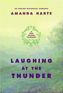 Laughing at the Thunder