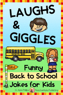 Laughs and Giggles: Funny Back to School Jokes for Kids