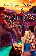 Laughter in the Canyon