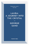 Laura: A Journey into the Crystal
