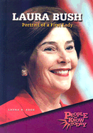 Laura Bush: Portrait of a First Lady - Edge, Laura B