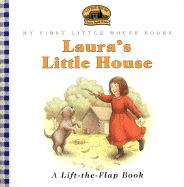 Laura's Little House - Wilder, Laura Ingalls, and Burdick, Jacques
