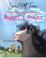 Laurel Hill Farm Nugget's Prayer