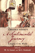Laurence Sterne's a Sentimental Journey: A Legacy to the World