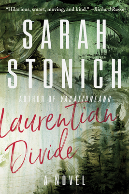 Laurentian Divide - Stonich, Sarah