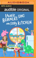 Laurie Berkner's Song and Story Kitchen: Season 1